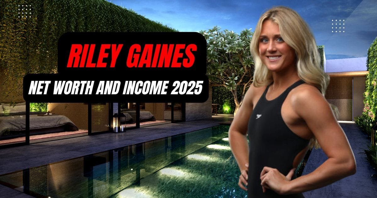 Riley Gaines net worth and lifestyle 2025