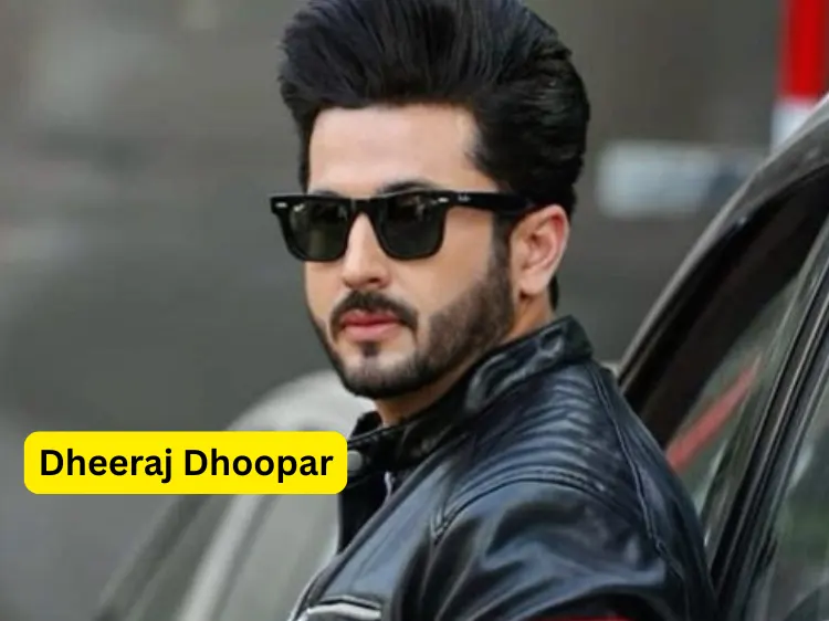 Dheeraj Dhoopar